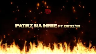 Żabson - Patrz na mnie feat. Duszyn
