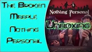 The Broken Meeple - Unboxing - Nothing Personal