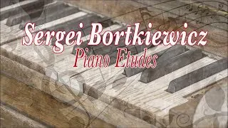 Sergei Bortkiewicz: Piano Études (Carlo Balzaretti) | Classical Piano Music