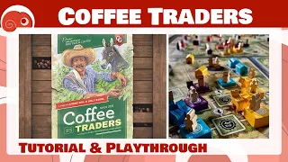Coffee Traders - 3p - Tutorial e partita completa con discussione finale