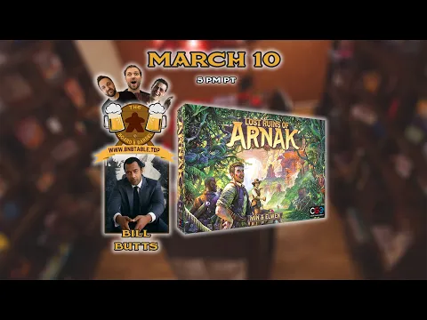 Lost Ruins of Arnak with Bill Butts - The Board & Barrel - !help !bingo !rules