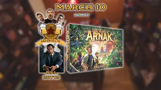 Lost Ruins of Arnak with Bill Butts - The Board & Barrel - !help !bingo !rules