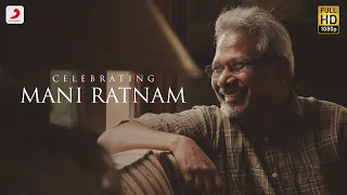 Celebrating Mani Ratnam | Happy Birthday Mani Ratnam | Mani Ratnam Mashup 2021