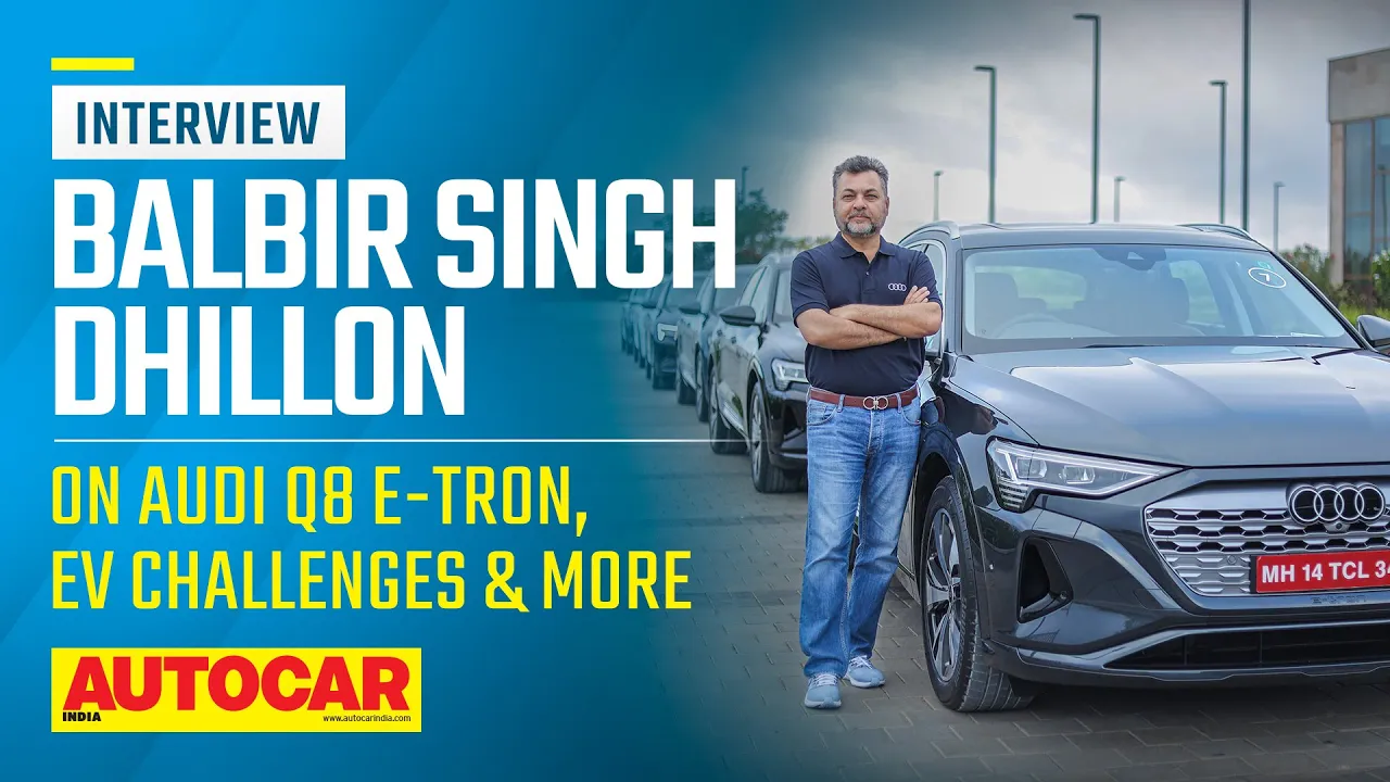 Audi India's Balbir Singh Dhillon on the Q8 e-tron, EV challenges & more |Interview| Autocar India