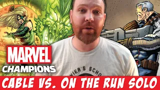 Marvel Champions: Cable vs. On the Run (NeXt Evolution, Scenario 2)