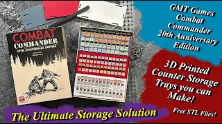 GMT Combat Commander - 20th Anniversary Edition - The ultimate storage solution with a 3D printer