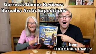 Garrett's Games Reviews Borealis: Arctic Expeditions from Lucky Duck Games!
