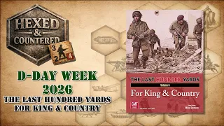 D-Day Week 2026 - The Last Hundred Yards Vol. 5 (GMT) | "Hold the Line" Mission 65 Gameplay