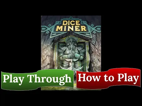 Dice Miner: Play Through & How to Play