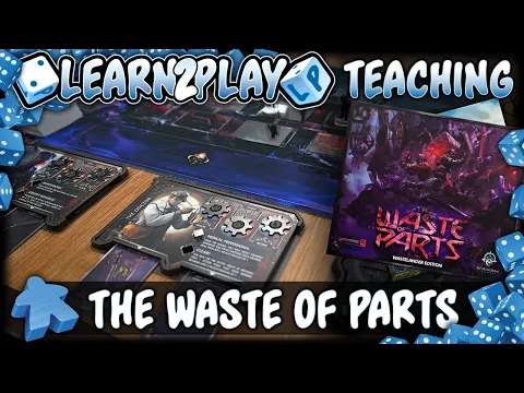 Learn to Play: The Waste of Parts