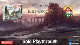 Canje Plays Gloom of Kilforth