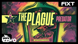 The Plague - Predator