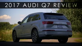 Review | 2017 Audi Q7 | The Business Suit