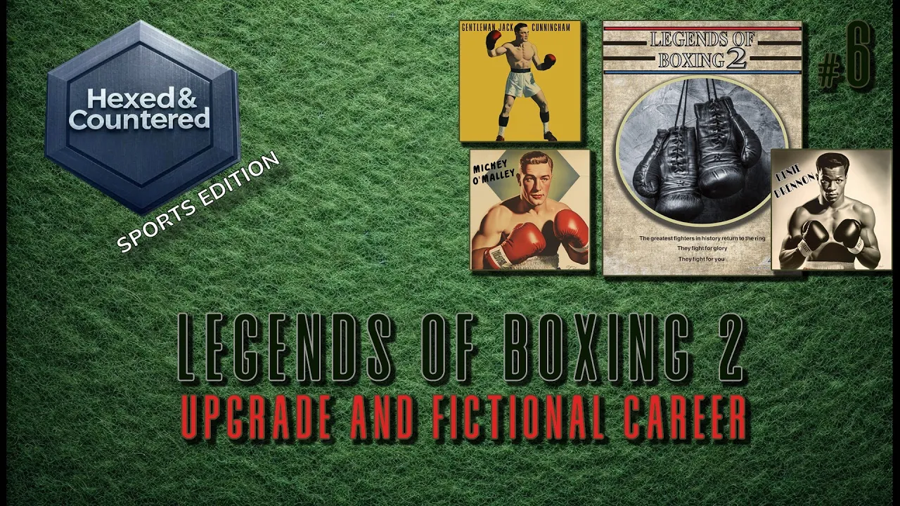 Legends of Boxing 2 - Upgrade from V1 & Career Play