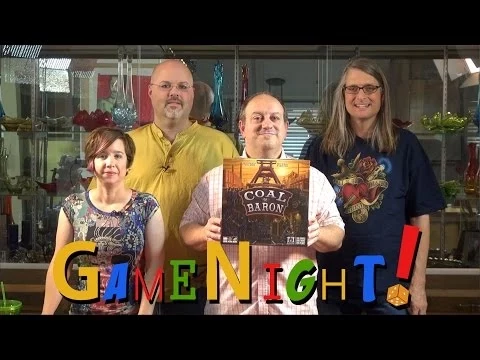 Coal Baron - GameNight! Se2 Ep6