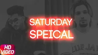 Saturday Special | Video Jukebox | Jassi Gill | Akhil | A Kay | Latest Punjabi Song 2018