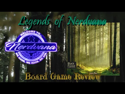 Black Forest - Legends of Nerdvana Review