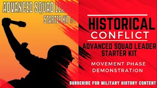 Advanced Squad Leader SK1 - Movement Phase Demonstration (4K)