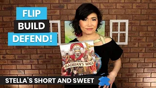 Hadrian's Wall Board Game - Stella's Short and Sweet Overview