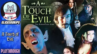 A Touch of Evil | Playthrough