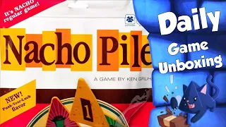 Nacho Pile - Daily Game Unboxing
