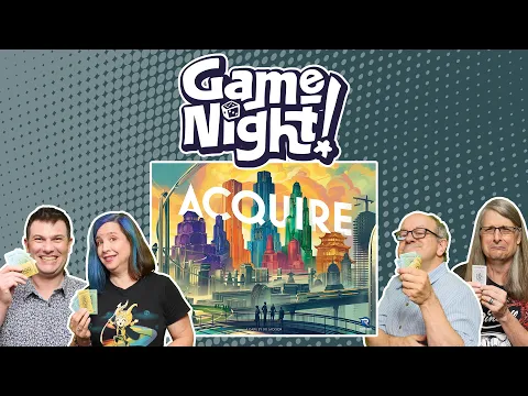 Acquire - GameNight! Se11 Ep21  - How to Play and Playthrough