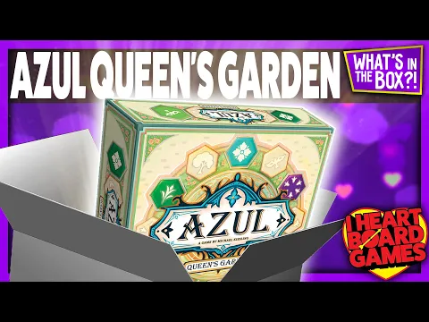 Azul: Queen's Garden Unboxing: What's In The Box?!