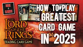 How to Play LORD OF THE RINGS TCG in 2022!