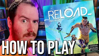 Reload - How to Play!