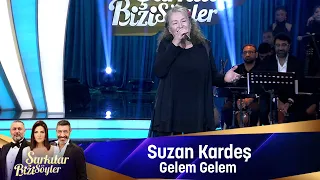 Suzan Kardeş - GELEM GELEM