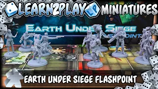 Learn to Play Presents: Earth Under Siege Prototype Miniatures