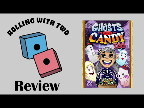 Rolling With Reviews: Ghosts Love Candy Too