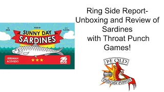 Ring Side Report-Board Game Review of Sardines