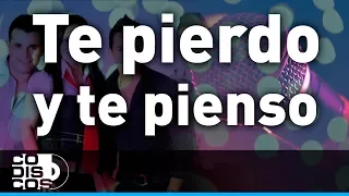 Te Pierdo Y Te Pienso (Karaoke), Los Inquietos del Vallenato