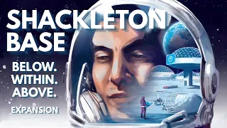Shackleton Base: Below. Within. Above. Expansion | Solo Board Game Tutorial and Playthrough