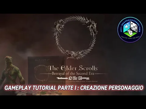 THE ELDER SCROLLS: BETRAYAL OF THE SECOND ERA - GAMEPLAY TUTORIAL PARTE I : CREAZIONE PERSONAGGIO