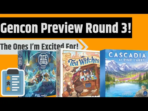 15 Games At Gencon I'm Excited To Try!