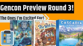 15 Games At Gencon I'm Excited To Try!