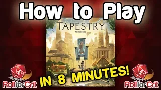 How to Play Tapestry