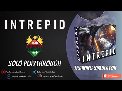 Canje Plays Intrepid - Training Simulator