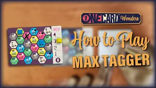 How to Play Max Tagger