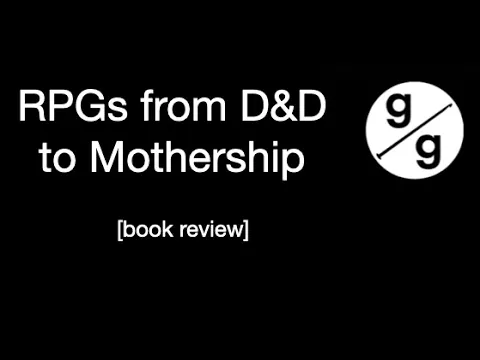 RPGs from D&D to Mothership--a book review