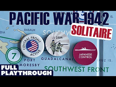 Pacific War 1942 Solitaire Travel Game | Full Playthrough | Worthington Publishing | Solo Wargame