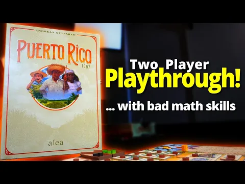Puerto Rico 1897 - Two Player Playthrough