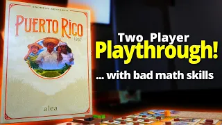 Puerto Rico 1897 - Two Player Playthrough