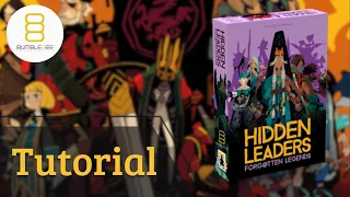 Hidden Leaders: Forgotten Legends. Tutorial