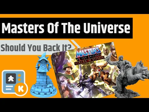 Masters Of The Universe: Fields of Eternia - Should You Back It?