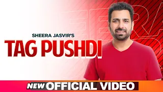 SHEERA JASVIR Live 3 | Tag Pushdi (Official Video) | Latest Punjabi Songs 2020