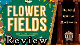 Flowers Fields Review
