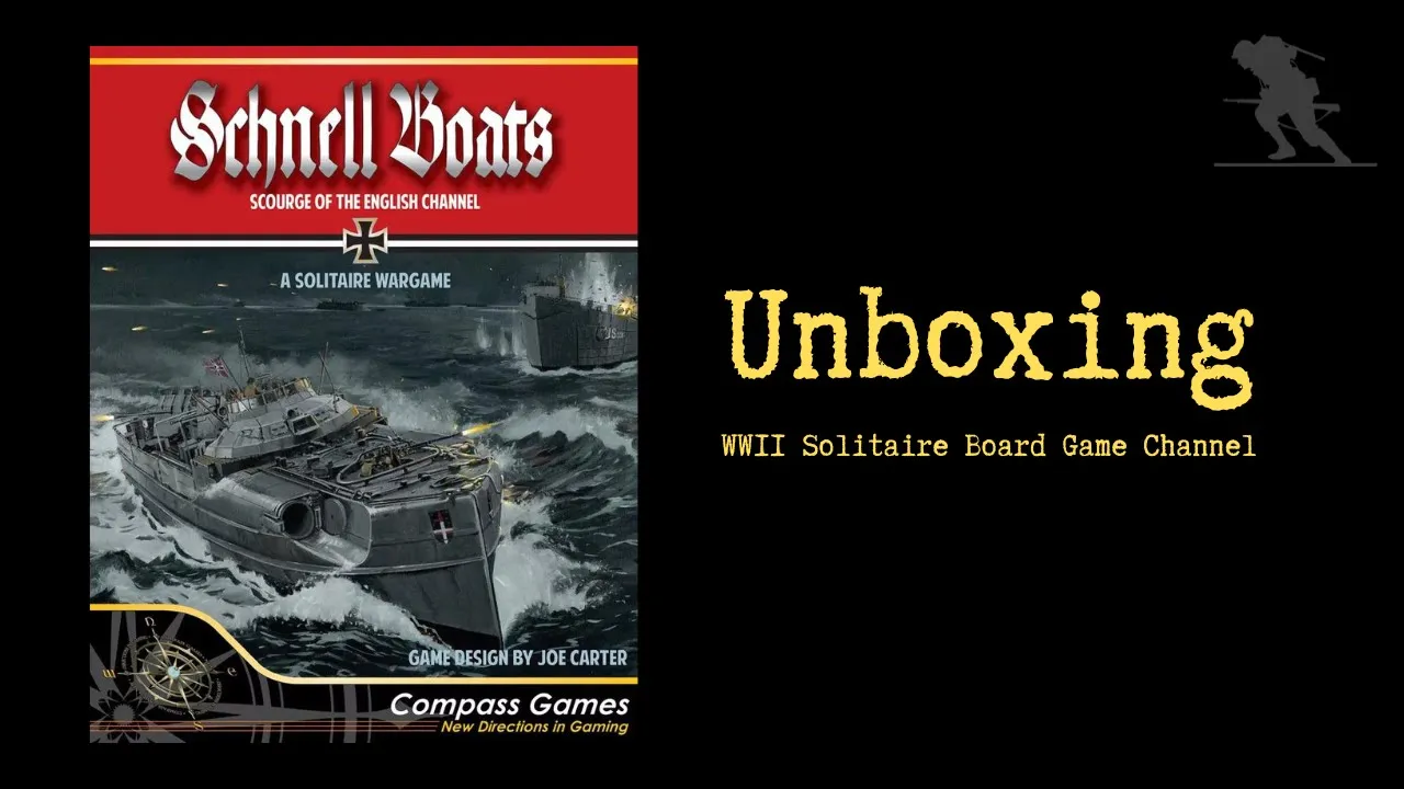 Schnell Boats: Scourge of the English Channel - Unboxing